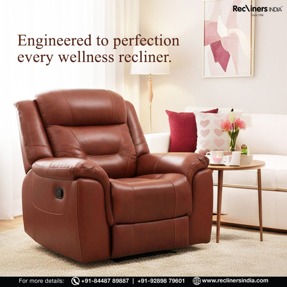 engineered-to-perfection-wellness-recliner-recliners-india.jpg-a5a568c0